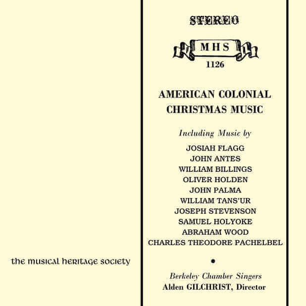 American Colonial Christmas Music - Berkeley Chamber Singers
