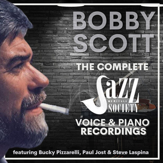 Bobby Scott: The Complete Jazz Heritage Society Recordings