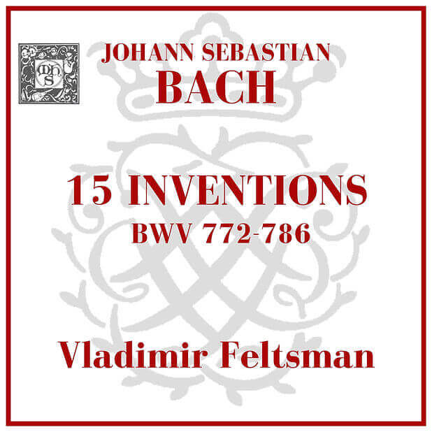 Bach: 15 Inventions, BWV 772-786 - Vladimir Feltsman