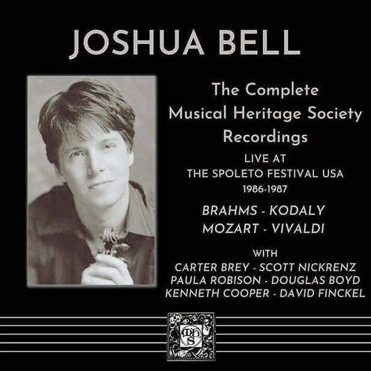 Joshua Bell: The Complete Musical Heritage Society Recordings 1986-1987 (Live)