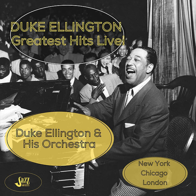 Duke Ellington: Greatest Hits Live! (The Library of Congress Recordings)