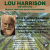 Harrison: The Complete Musical Heritage Society Recordings