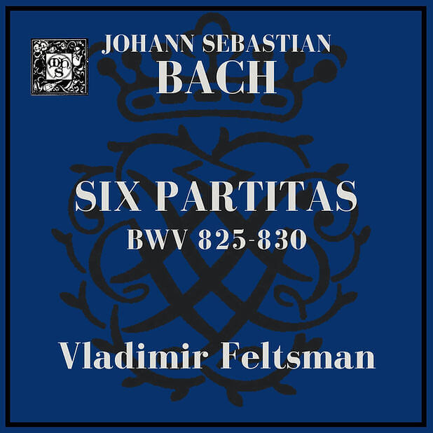 Bach: Six Partitas, BWV 825-830 - Vladimir Feltsman, piano
