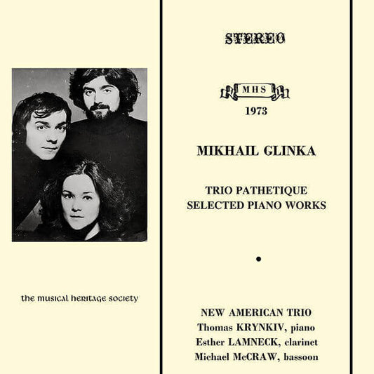 Glinka: Trio Pathetique & Selected Piano Works