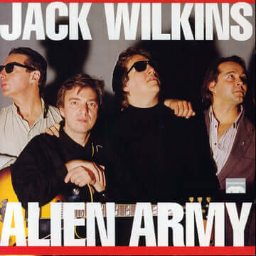 Jack Wilkins: Alien Army