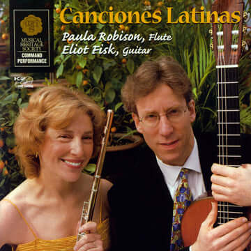 Canciones Latinas - Eliot Fisk & Paula Robison

