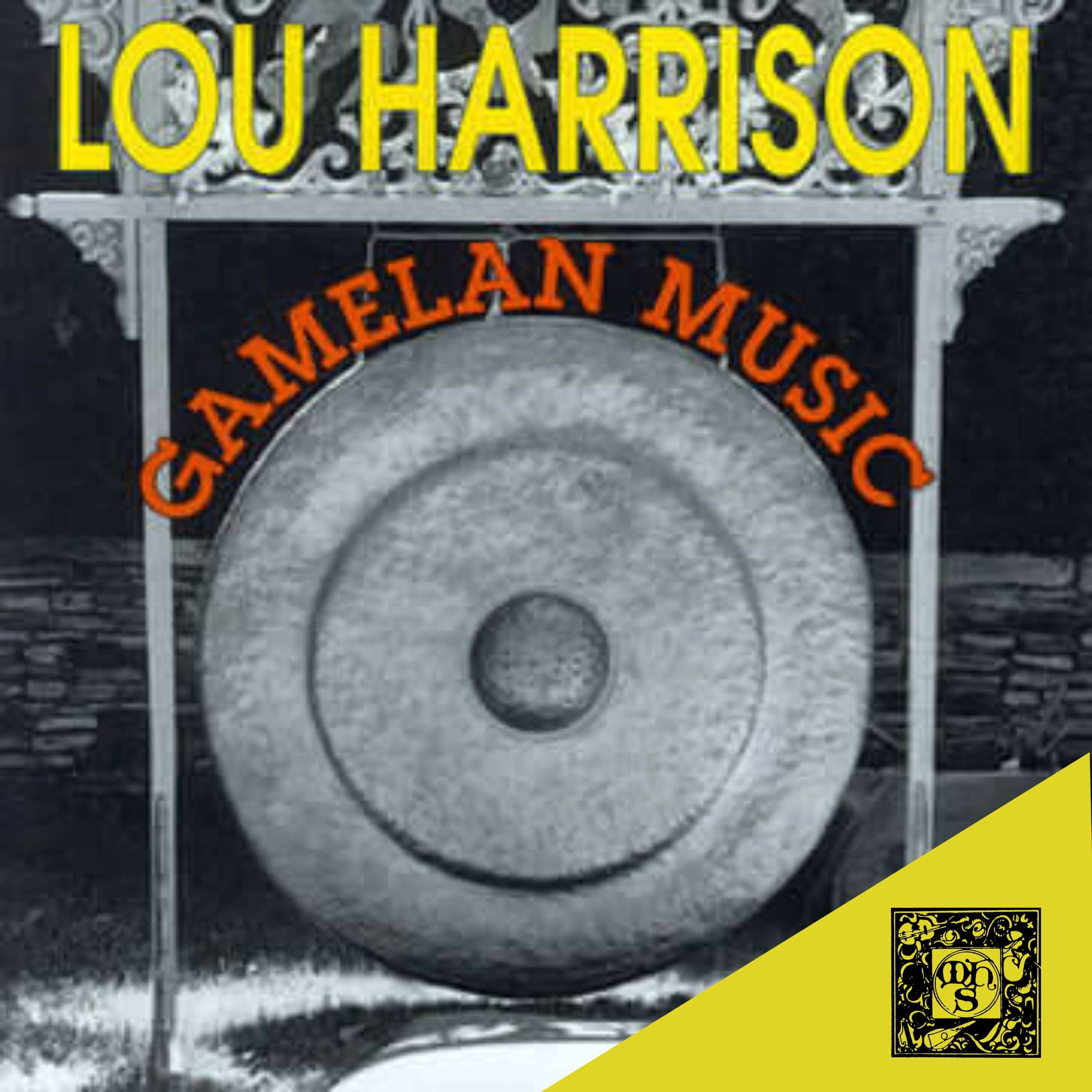 Harrison: Gamelan Music