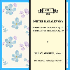 Kabalevsky: Music for Children - Şahan Arzruni, piano