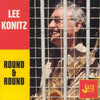 Lee Konitz: Round and Round