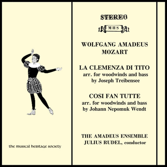 MOZART: COSI FAN TUTTE & LA CLEMENZA DI TITO (arr. for woodwinds) - AMADEUS ENSEMBLE, JULIUS RUDEL