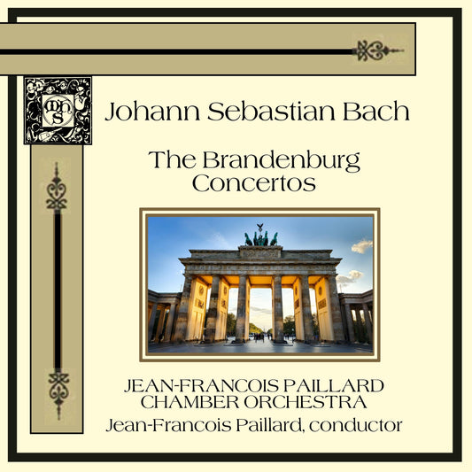 Bach: Brandenburg Concertos - Jean Francois Paillard Chamber Orchestra
