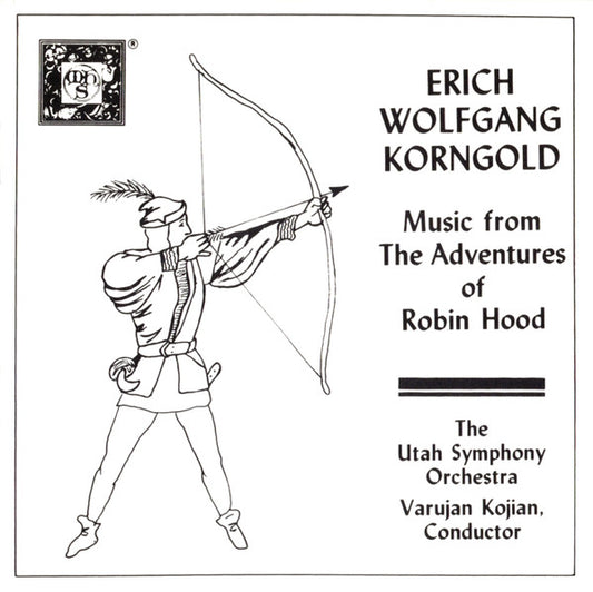 Korngold: The Adventures of Robin Hood - Utah Symphony Orchestra