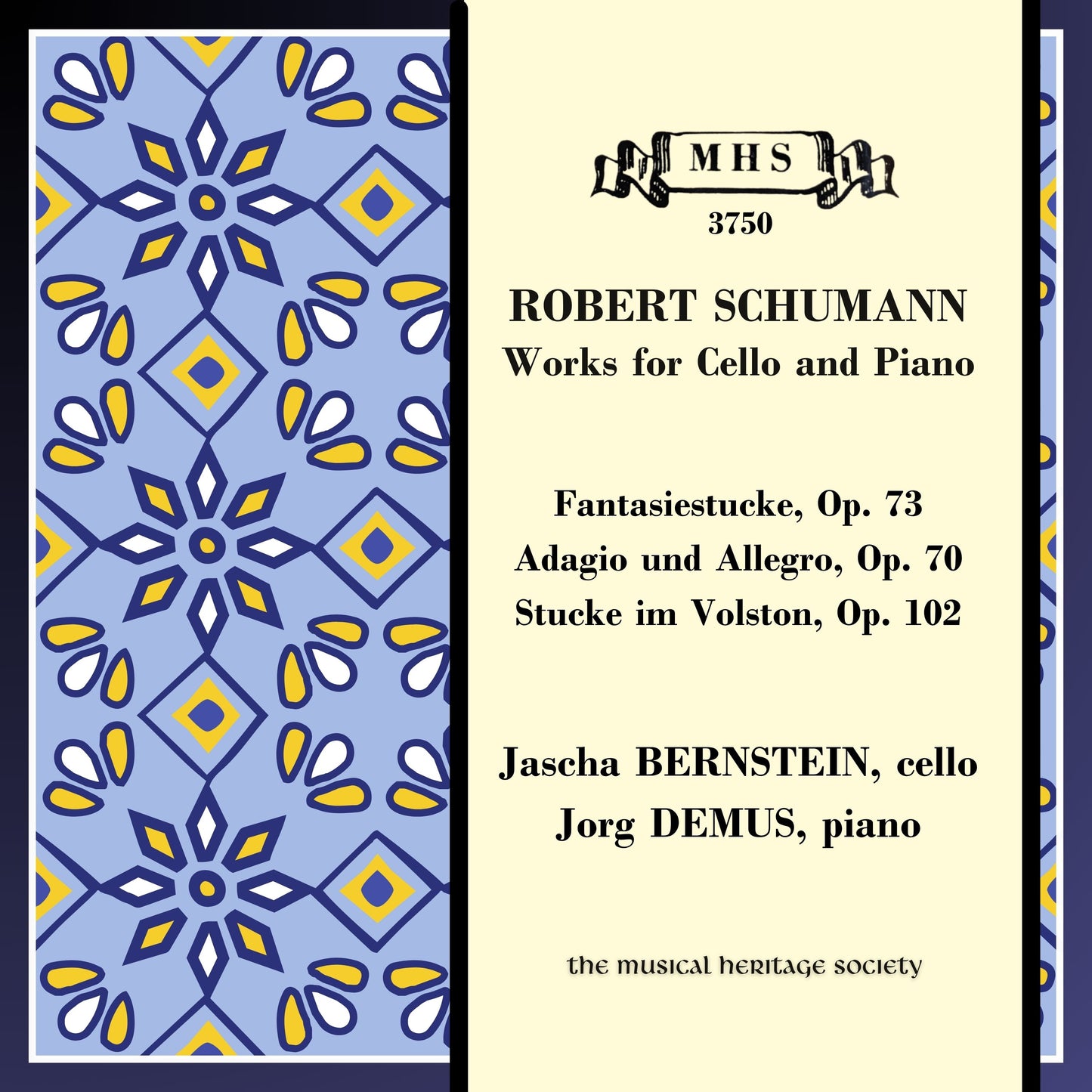 SCHUMANN: WORKS FOR CELLO & PIANO - Jascha Bernstein, Jorg Demus