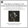 Sessions & Panufnik: Seiji Ozawa Conducts the Boston Symphony Orchestra
