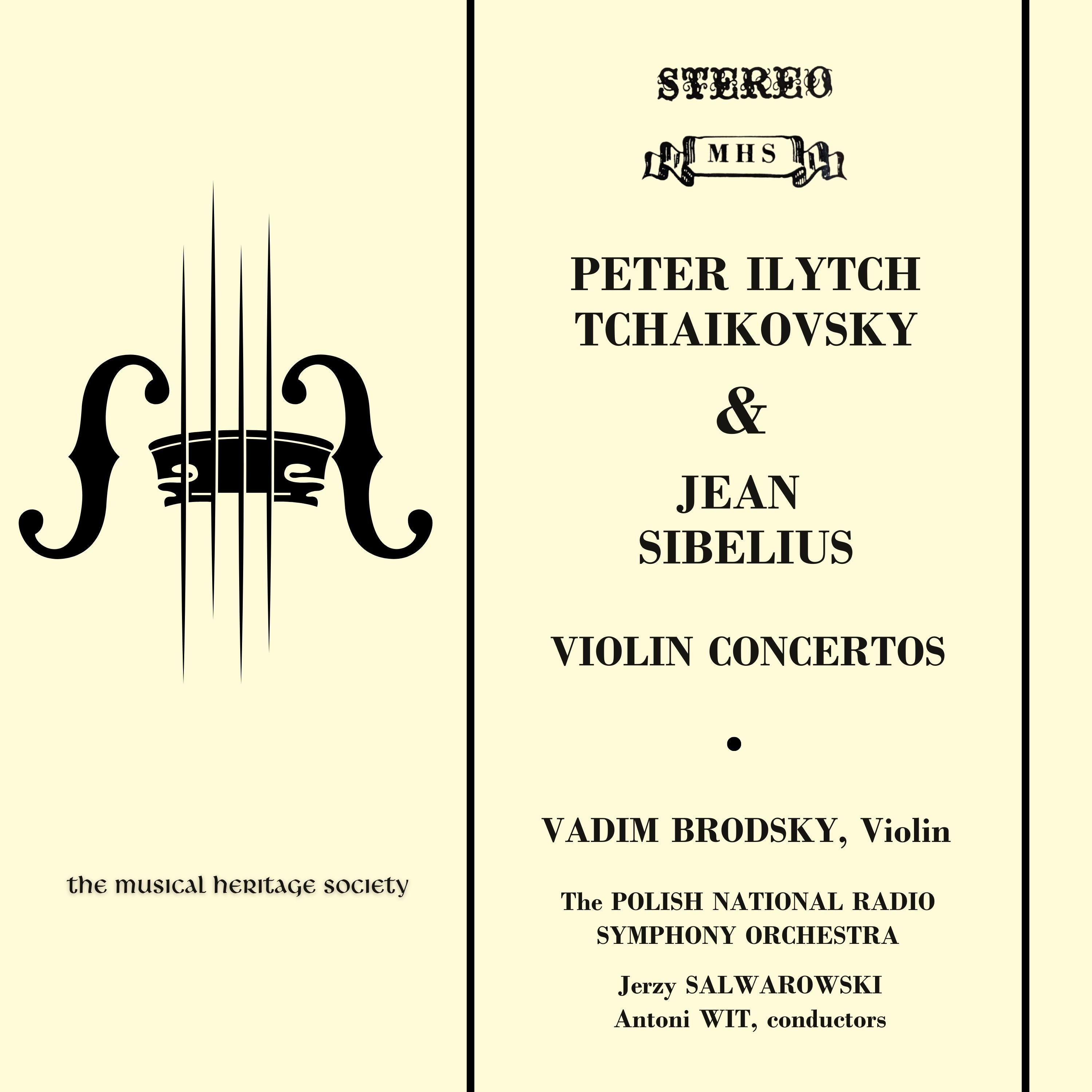 TCHAIKOVSKY & SIBELIUS: Violin Concertos - Vadim Brodsky, Polish National Radio Orchestra
