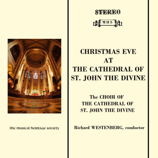 Christmas Eve at The Cathedral of St. John the Divine - Richard Westenburg, David Pizarro, Choir of The Cathedral of St. John the Divine