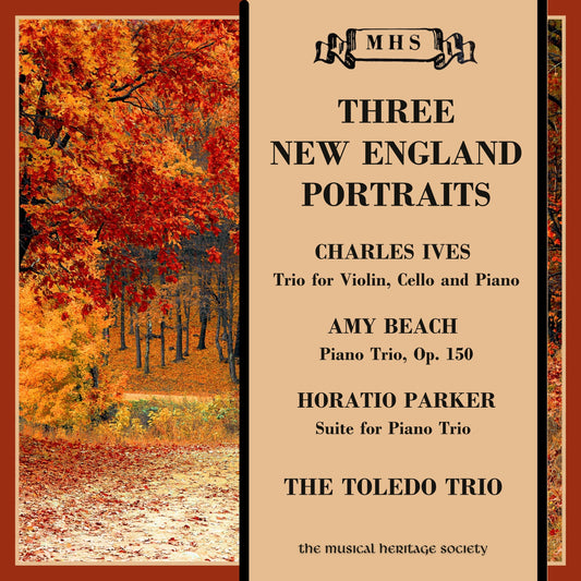Three New England Portraits (Ives, Beach, Parker) - The Toledo Trio