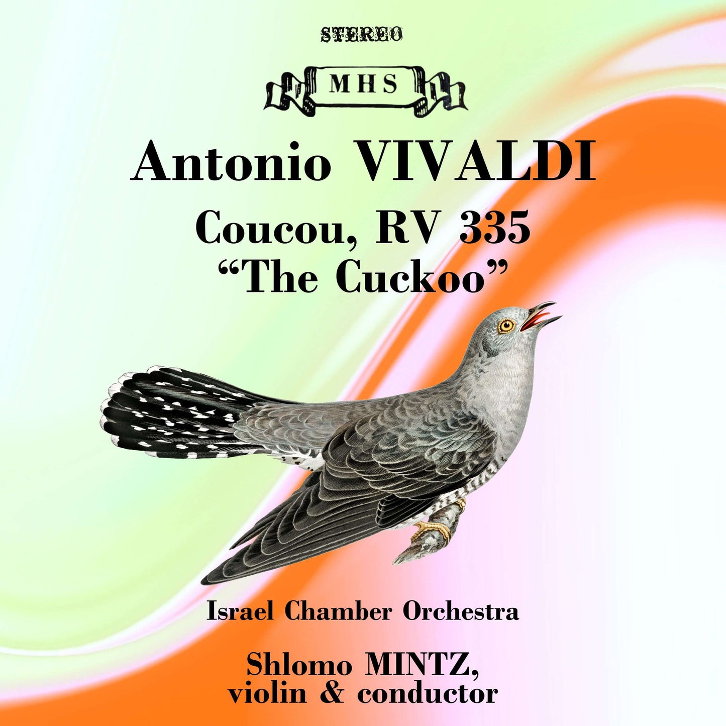 VIVALDI: COUCOU, RV 335 "THE CUCKOO" - Shlomo Mintz, Israel Chamber Orchestra