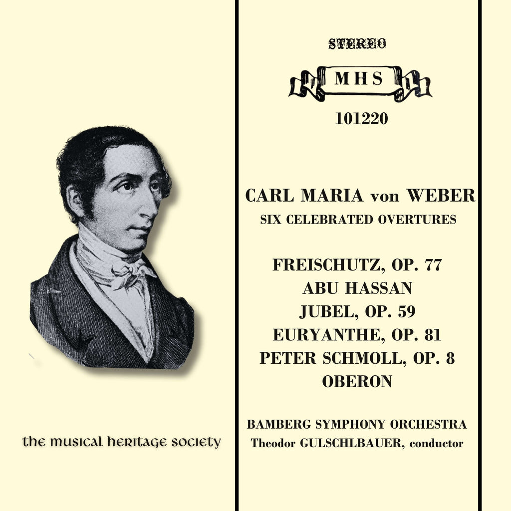 Weber: Six Celebrated Overtures - Bamberg Symphony Orchestra, Theodor Gulschbauer
