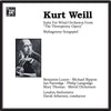 Weill: Suite for Wind Ensemble from The Threepenny Opera, Mahagonny Songspiel